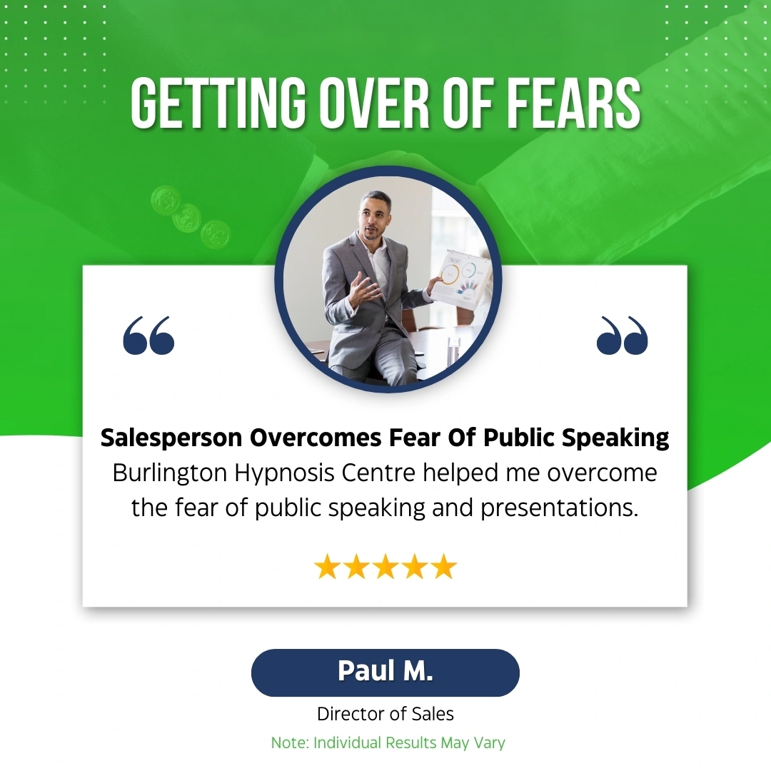 Hypnosis for Fear Testimonial; Burlington Hyonosis Centre